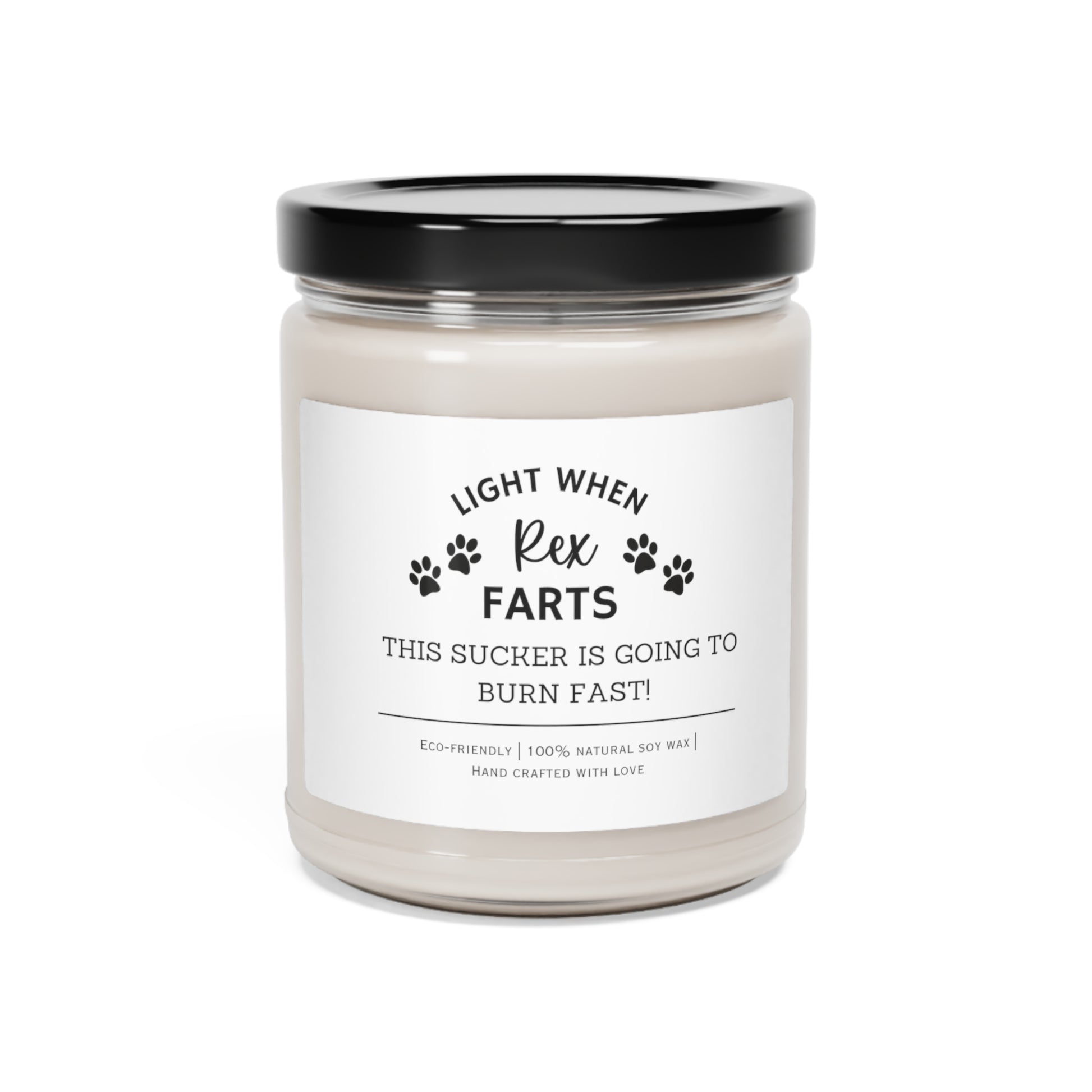 Light When Dog Farts Personalized Candle