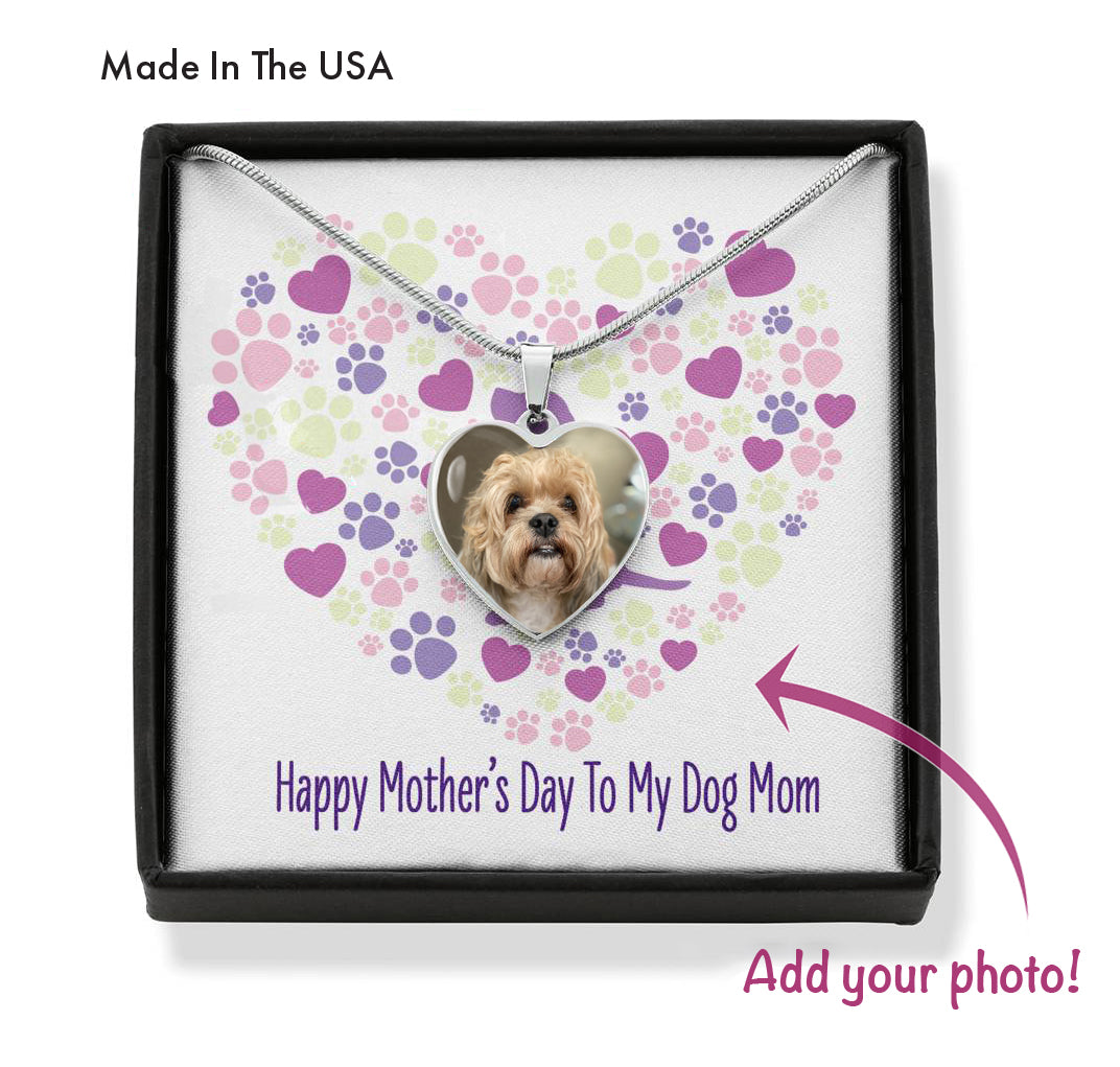 Customized Photo Heart Necklace " Happy Mother's Day To My Dog Mom"