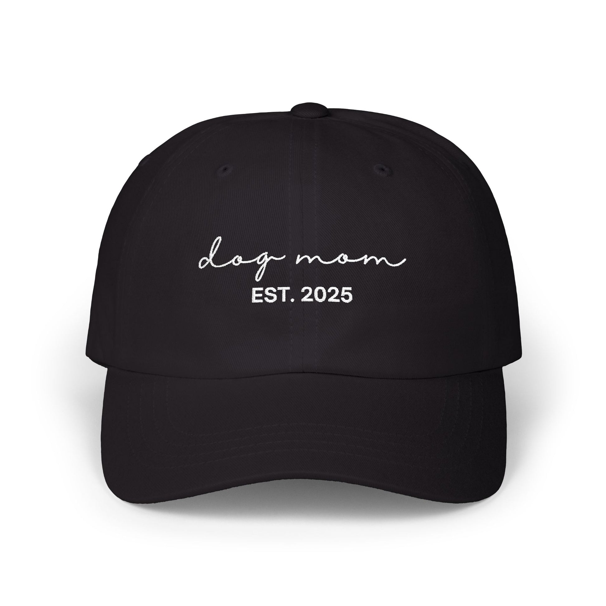 Dog Mom EST. 2025 Classic Dad Cap