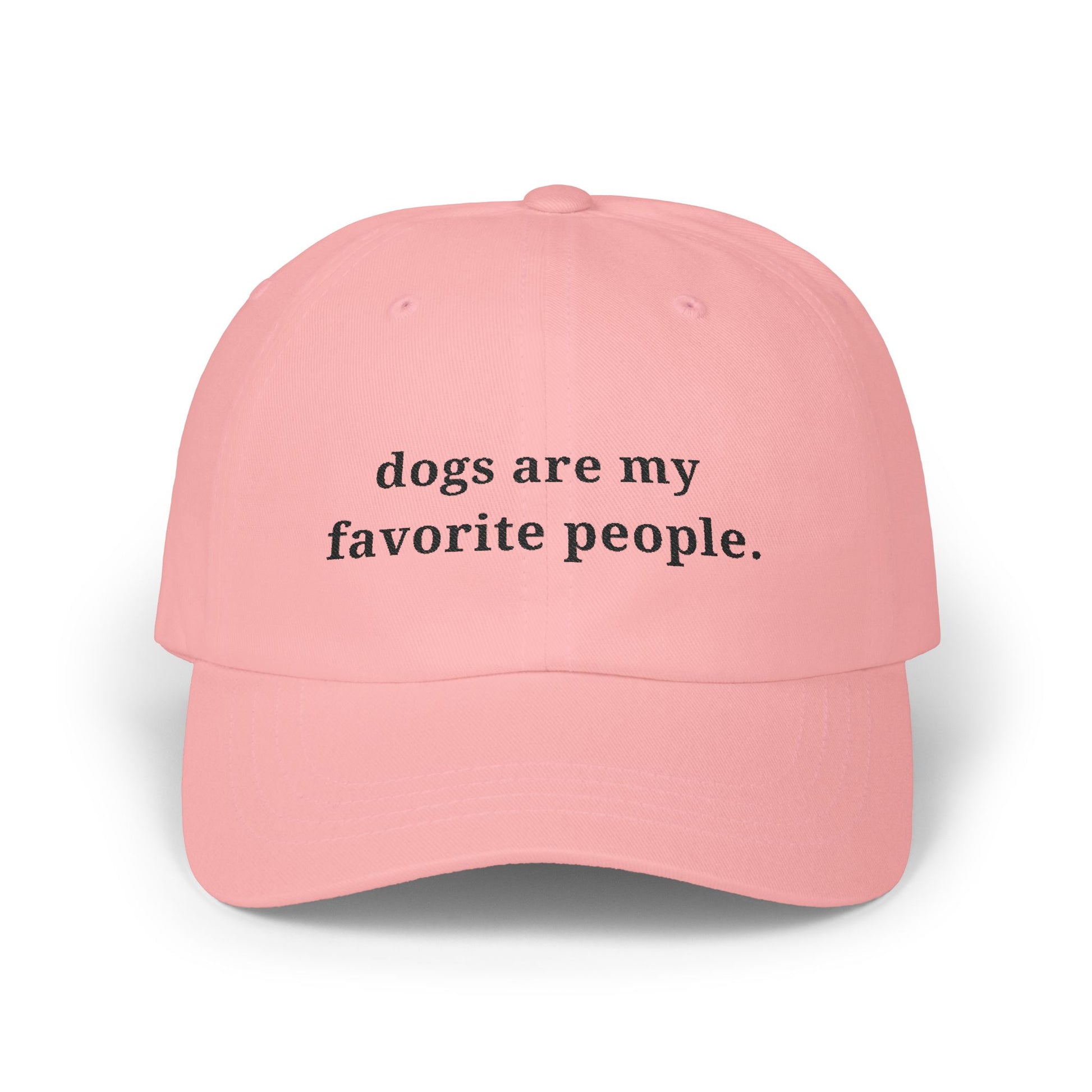 Dogs Are My Favorite People Dad Cap - Classic Adjustable Hat - dog lovers hat
