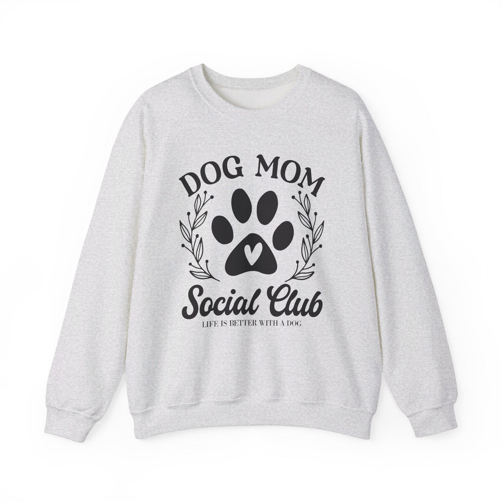 Dog Mom Social Club sweatshirt