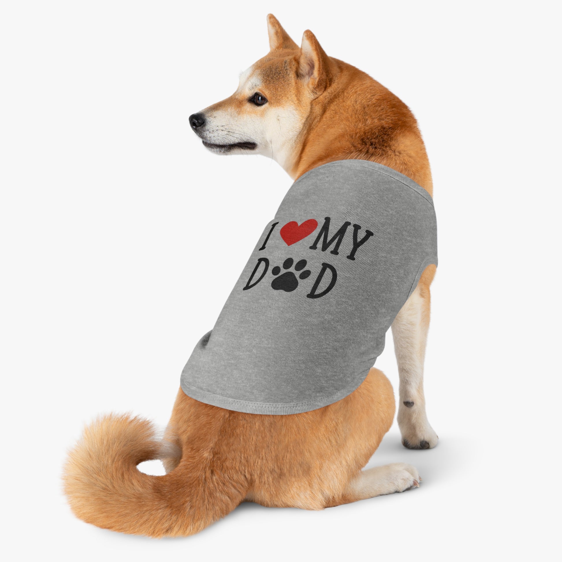 I Love My Dog Dad Pet Tank Top - Cute & Cozy Dog Apparel | Shirt for dogs