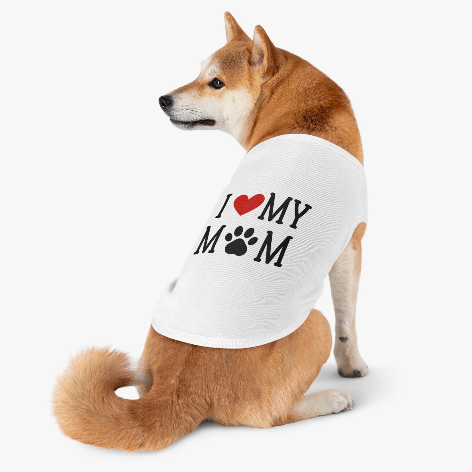 I Love My Mom Pet Tank Top - Cute Dog Apparel for Mother's Day