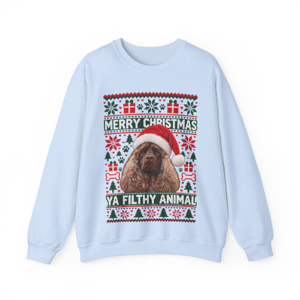 Merry Christmas Ya Filthy Animal Dog Christmas Sweatshirt