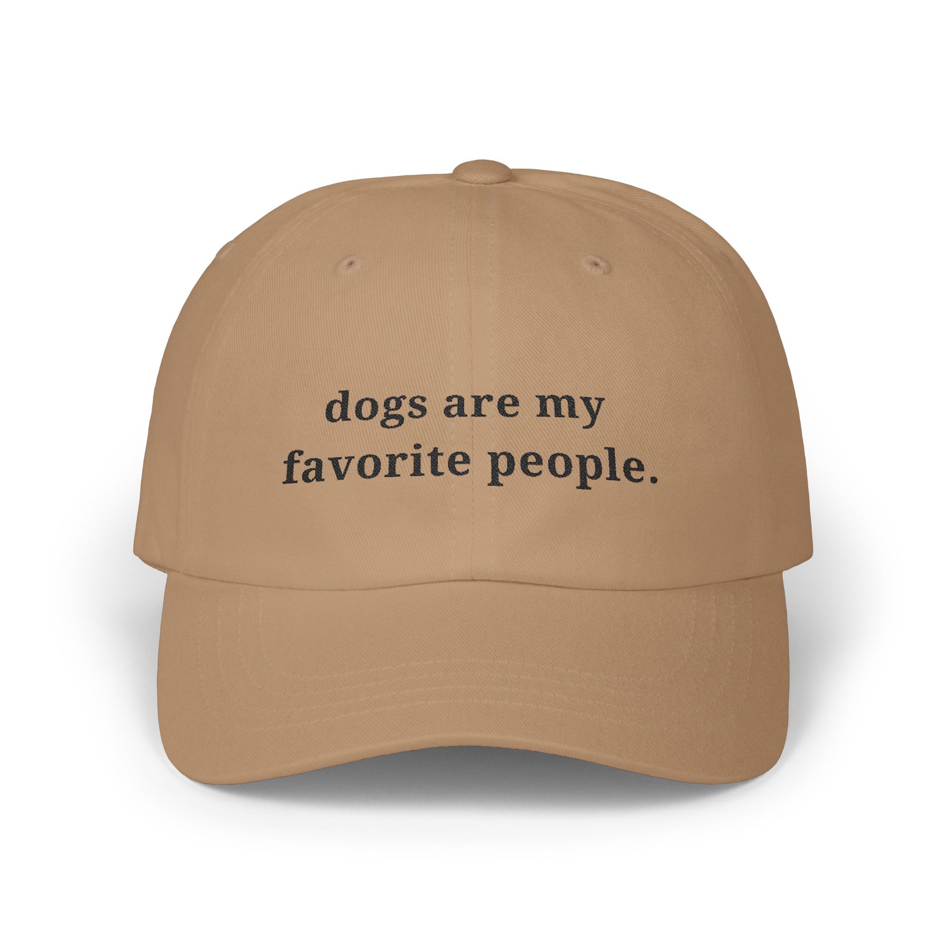 Dogs Are My Favorite People Dad Cap - Classic Adjustable Hat - dog lovers hat