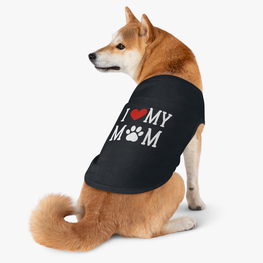 Black I love my Mom Pet Tank Top | Shirt for dog