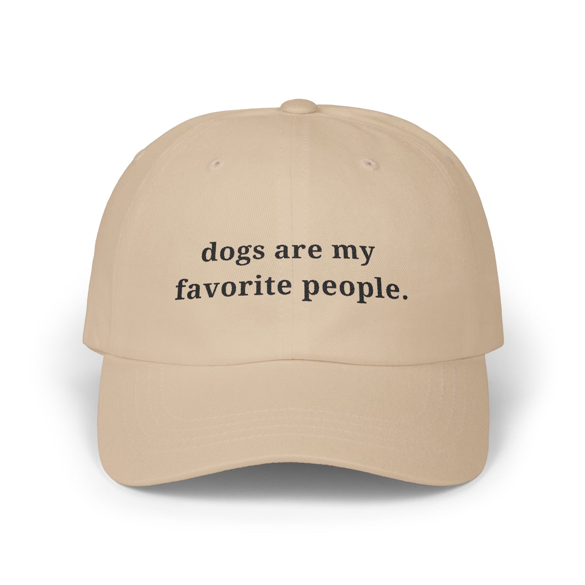 Dogs Are My Favorite People Dad Cap - Classic Adjustable Hat - dog lovers hat