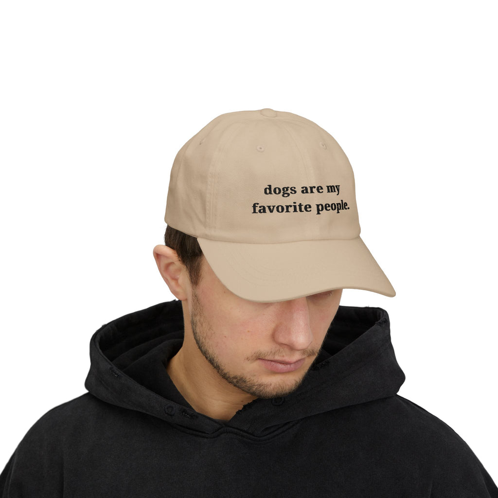 Dogs Are My Favorite People Dad Cap - Classic Adjustable Hat - dog lovers hat