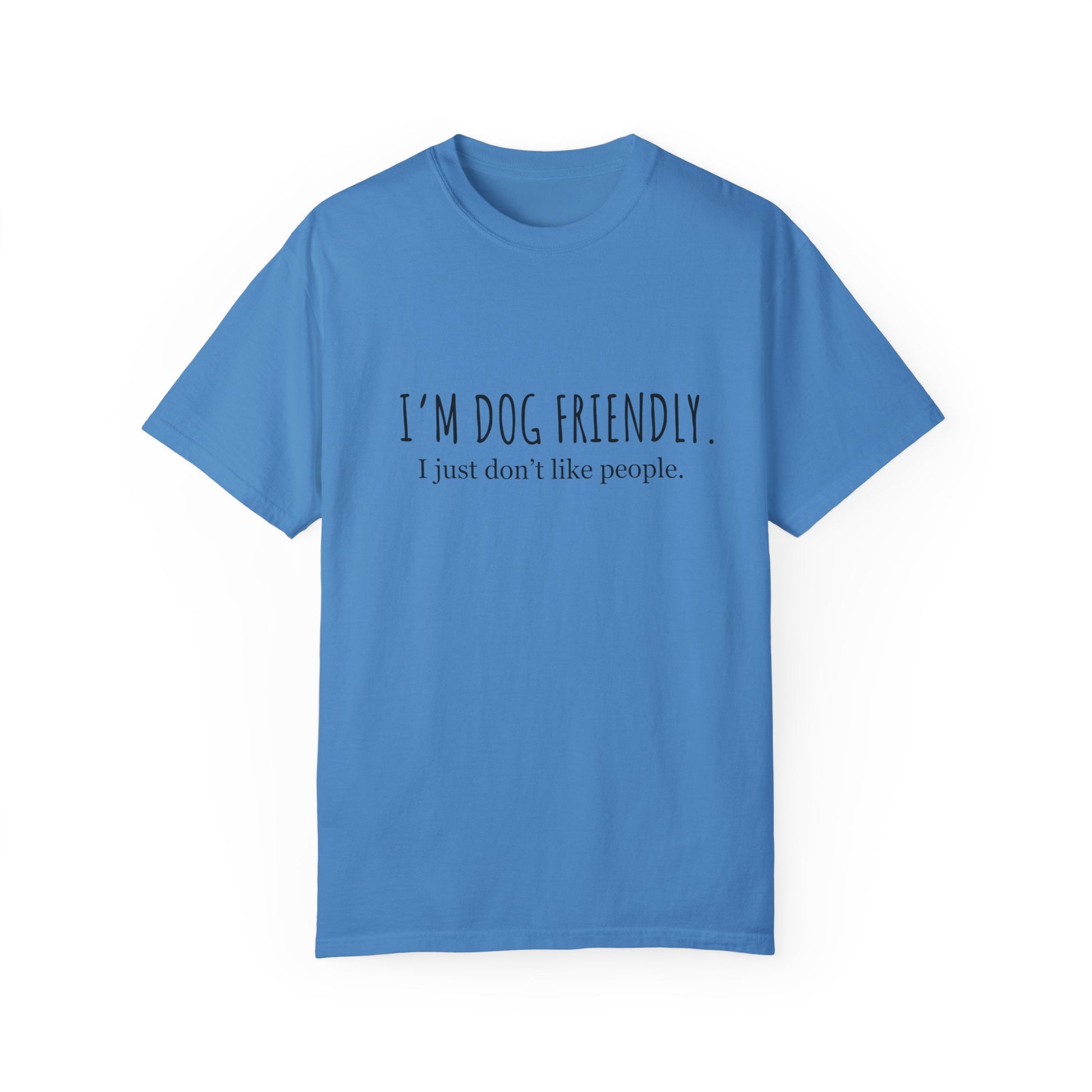 I am dog friendly Dog mom t-shirt