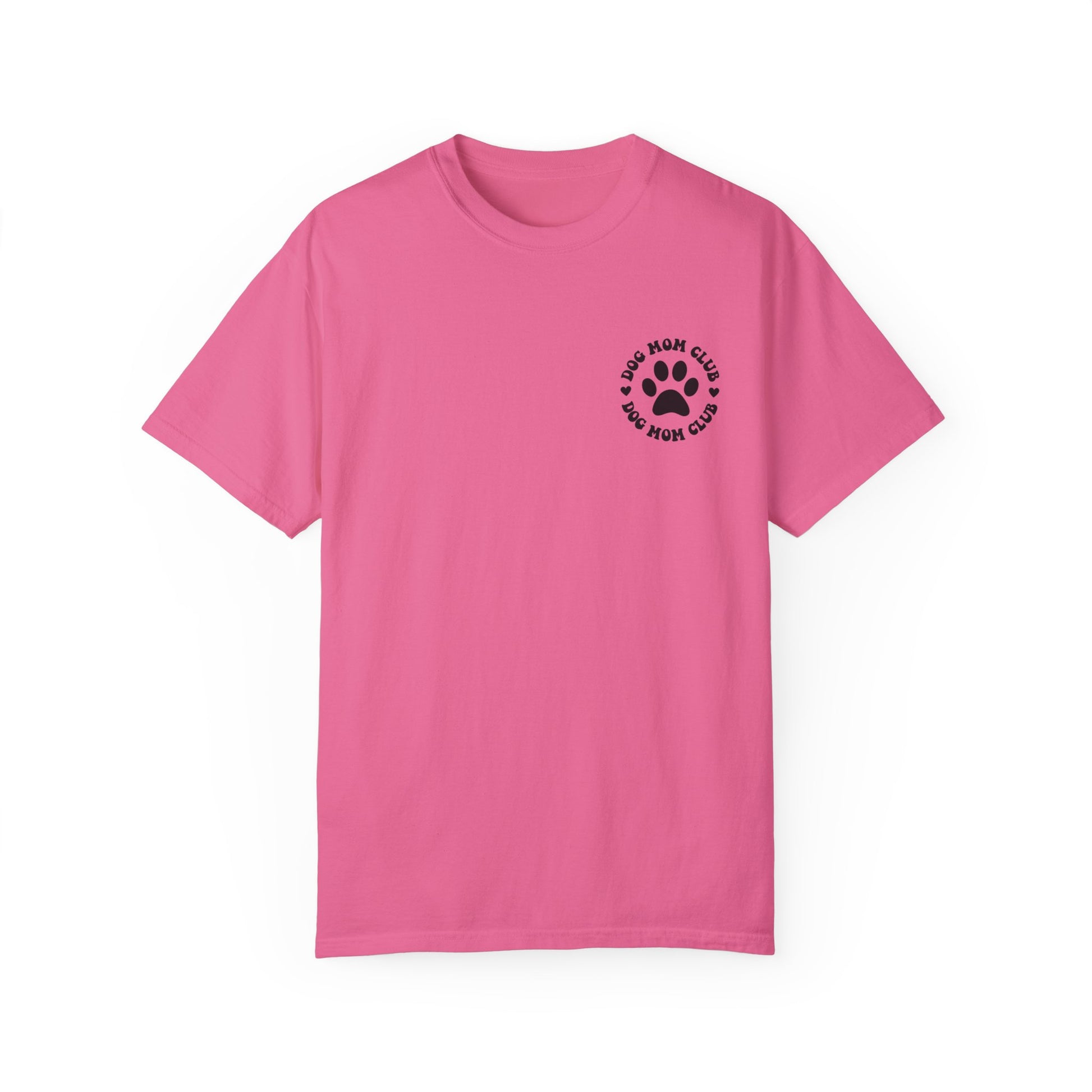 Dog mom club comfort colors tee