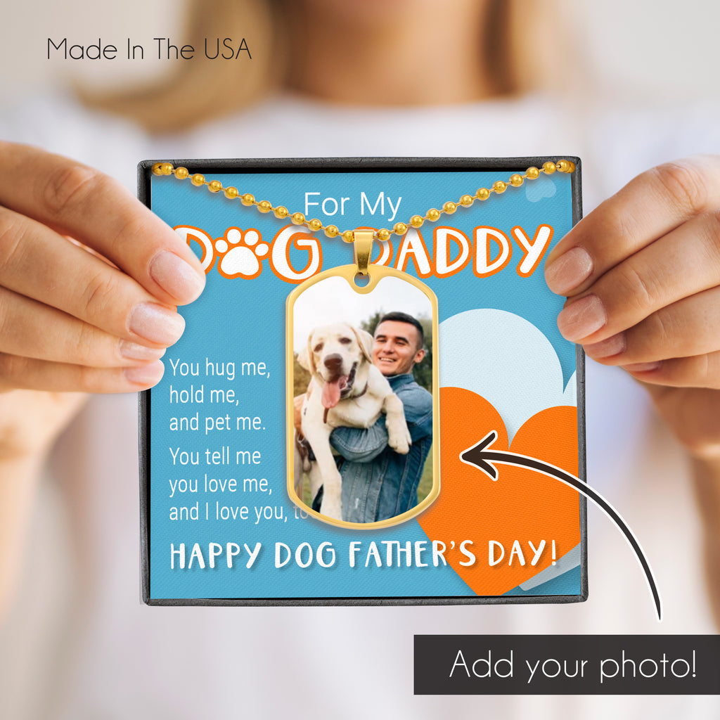 Customized Photo Dog Tag Necklace For My Dog Daddy. Perfect gift for a Dog Dad!
