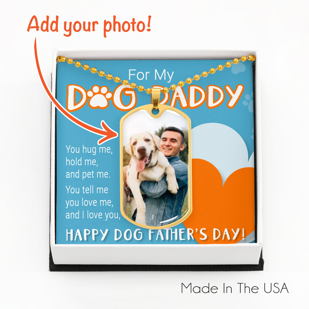 Customized Photo Dog Tag Necklace For My Dog Daddy. Perfect gift for a Dog Dad!