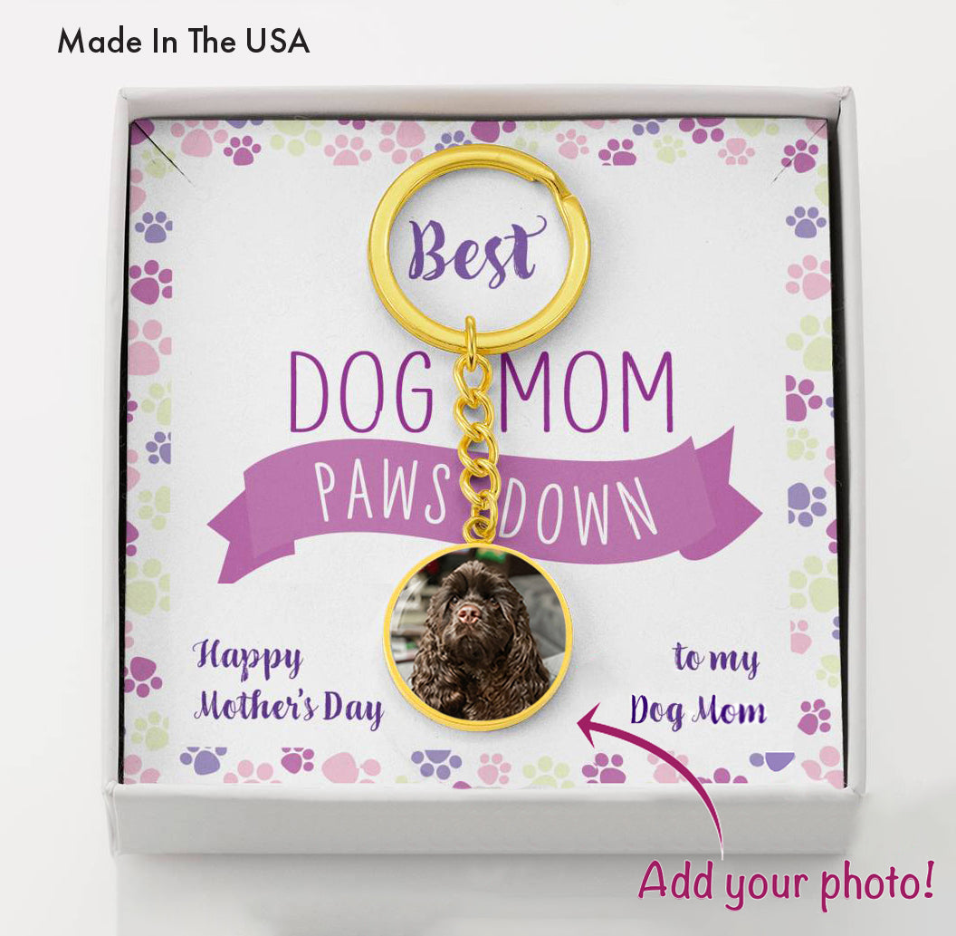 Customized Circle Photo Keychain "Best Dog Mom"
