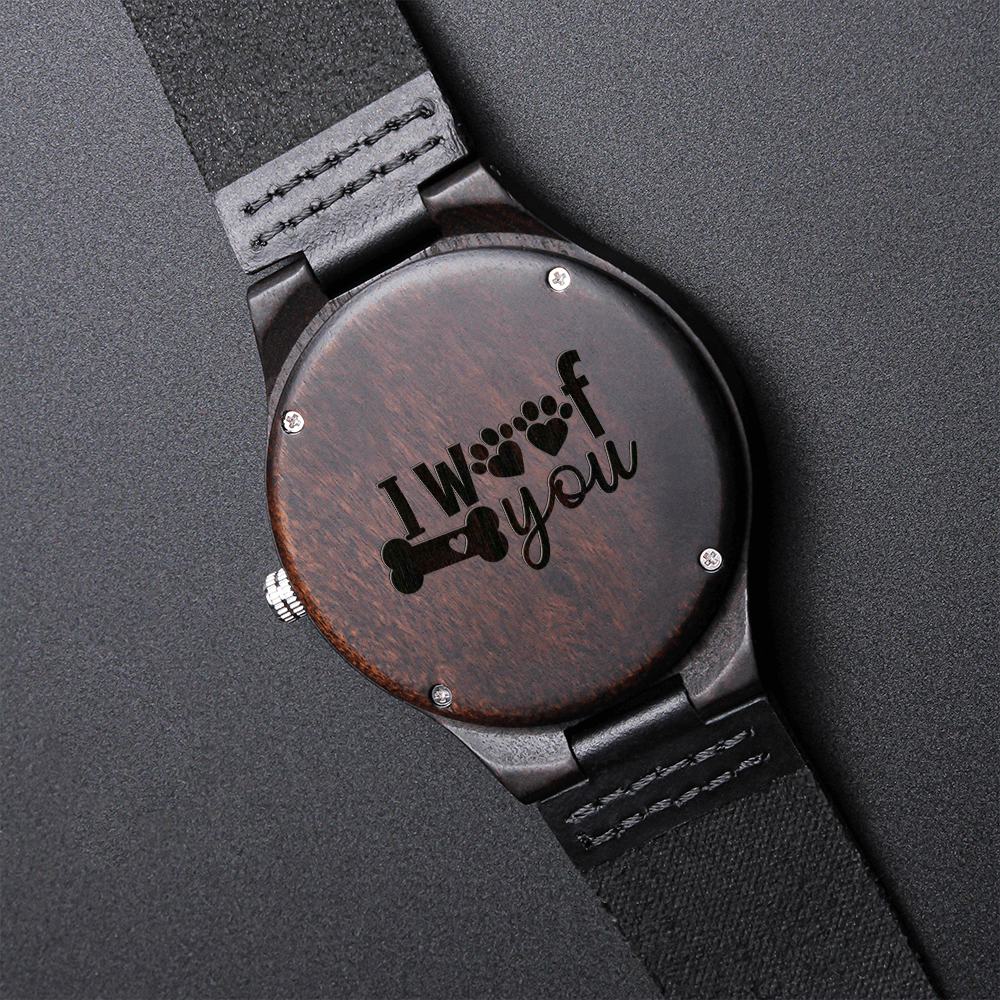 I Woof You Engraved Wooden Watch