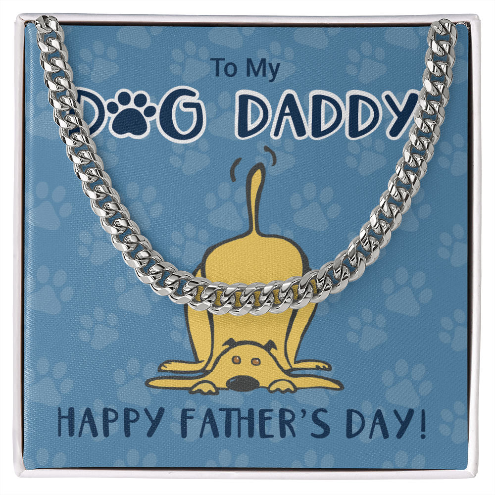 To My dog Daddy Cuban Link Chain