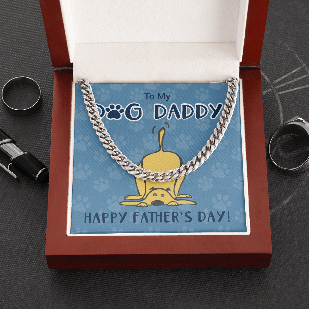 To My dog Daddy Cuban Link Chain